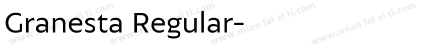 Granesta Regular字体转换